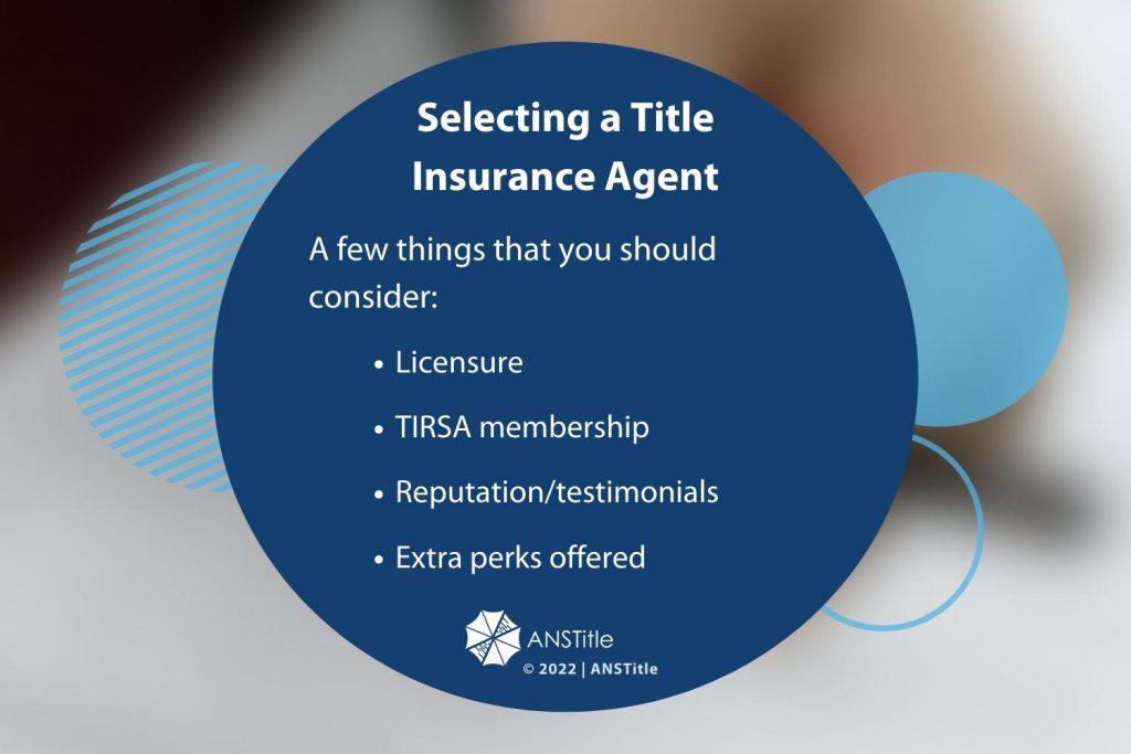 Callout 4: Selecting a title insurance agent - 4 bullet points