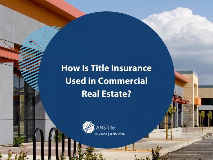 Featured: Commercial shopping center exterior - How Is Title Insurance Used in Commercial Real Estate?